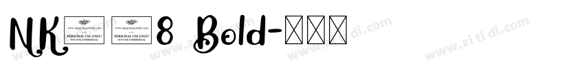 NK208 Bold字体转换